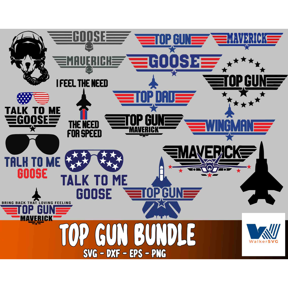 Top Gun SVG Bundle, Talk To Me Goose, Maverick SVG,Top DAD svg ,Top Gun Bundle SVG,Mega Bundle Top Gun svg .jpg