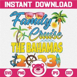 family cruise the bahamas 2023 summer matching vacation png, friends cruise,cruise vacation trip png, mother's day, digi
