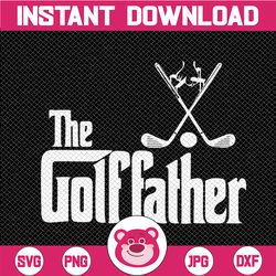 golf, golfing, father's day, the golf father, svg, htv, digital download, silhouette, happy father's day shirt