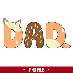 bluey dad png, bluey dog dad png, bluey father's day png, cartoon png digital file