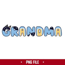 bluey grandma png, bluey dog grandma png, bluey mother's day png, cartoon png digital file