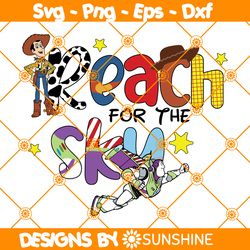 Reach For The Sky Svg, Toy Story Svg, Magical Kingdom Svg, Disney Family Vacation Svg, Family Trip Svg, File For Cricut