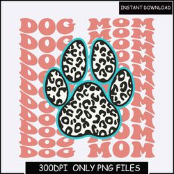 dog mom - instant digital download - png