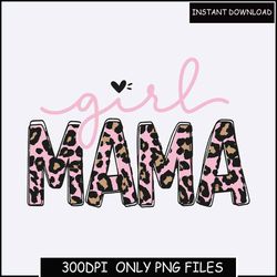 Girl Mama Stacked Leopard Lightning Bolt PNG, Girl Mom Png, Girl Mom Clipart, Leopard Cheetah Girl Mama Png, Distressed