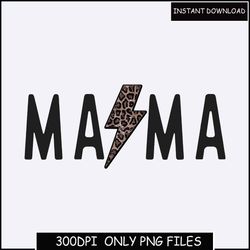 Mama PNG, Mama Lightning Bolt Png, Leopard Mama Png, Mama Png, Retro Design, Mama Sublimation Design