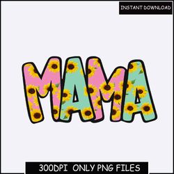 Mama png,Mommy png, mom life png,blessed mama png, mom quotes png.gift t shirt png