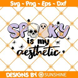Spooky is my Aesthetic Svg, Spooky Svg, Ghost Svg, Halloween Svg, Fall Svg, File For Cricut