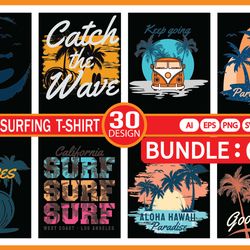 Surfing T-Shirt Designs - SVGs - PNGs with Transparent Backgrounds & Other file types for each design.