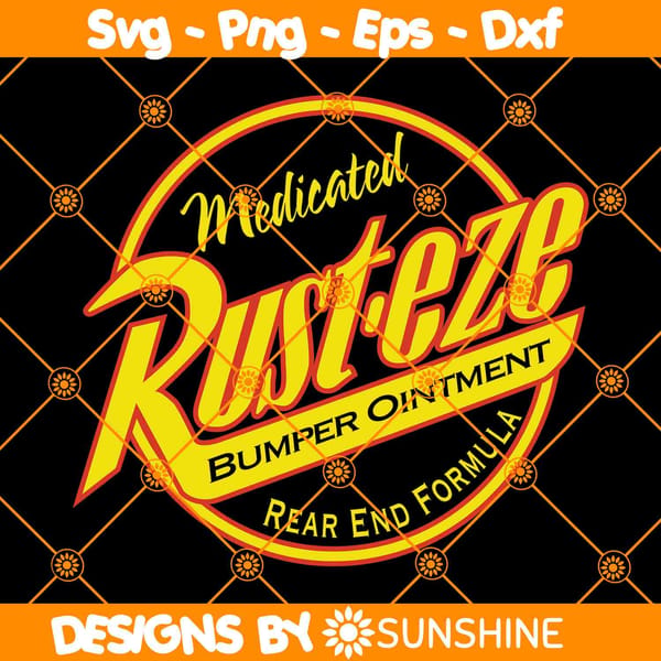 Rust Eze Sign Drawing Rust-Eze Svg, Lighting McQueen Svg, Disney Cars Svg, Cars Di - Inspire ...