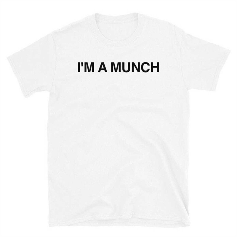 MR-174202312438-im-a-munch-t-shirt-white.jpg