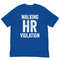 MR-1742023132540-walking-hr-violation-adult-unisex-shirt-funny-adult-shirt-true-royal.jpg