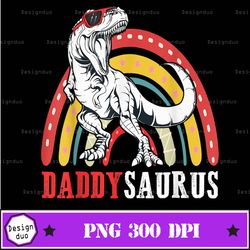daddysaurus t rex funny rainbow daddy saurus png, daddy saurus rex png files, digital instant download