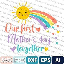 first mother's day mommy and me svg, mother's day mommy and me svg, mommy and me matching svg, our first mother's day sv