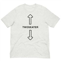 two seater arrows funny college humor t shirt gift tee sarcastic t shirt, funny t shirt, gift for him tee shirt, bday, b