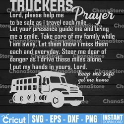 truckers prayer svg, pray for trucker svg, truck lover, semi truck svg,trucking quote svg, file for cricut, silhouette
