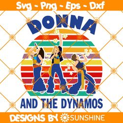 Donna and the Dynamos Svg, Poster music fan Svg, Dance Queen Svg, Hippie style Svg, 70s Boho Dancing Queen Svg, File For