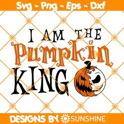I am the Pumpkin King Svg, Jack Skellington Svg, Halloween Pumpkin Svg, Nightmare Before Svg, Funny Halloween Svg
