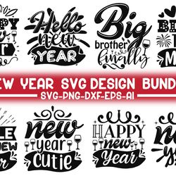 Happy New Year SVG Bundle, New Year SVG, New Year Shirt, New Year Outfit svg, Hand Lettered SVG, New Year Sublimation, C