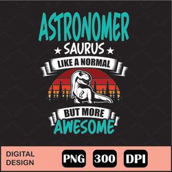 astronomer saurus like normal png digital file download