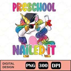 dabbing unicorn preschool graduation class 2022 nailed it png digital file download