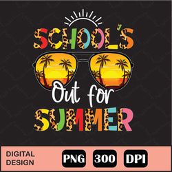 Schools Out For Summer Png Digital File Download