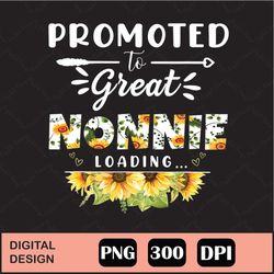 promoted to great nonnie est 2022 png digital file download