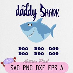 Daddy Shark Svg, Shark Svg, Shark Daddy Boy Svg, Shark do do do, Daddy Shirt Design, Silhouette, Cricut Cut Files SVG,