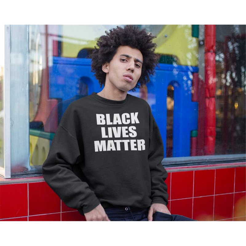 MR-184202314425-black-lives-matter-crewneck-sweatshirt-civil-rights-t-shirt-image-1.jpg