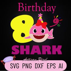 8th Birthday Shark Svg, Shark Birthday Svg, Shark Doo Doo Svg, Shark Kids Svg, Birthday Svg, Birthday Girl Svg Files, Cr
