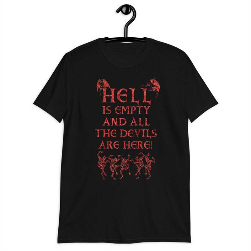 MR-1842023145039-hell-is-empty-and-all-the-devils-are-here-image-1.jpg