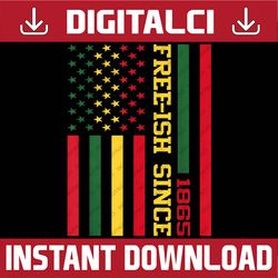free-ish since 1865 juneteenth black history flag african black history, black power, black woman, since 1865 png sublim