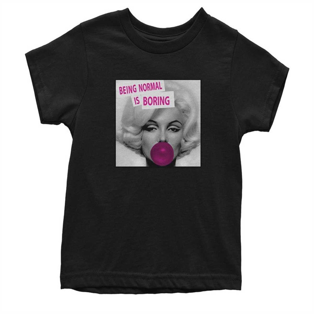 MR-1842023154754-marilyn-monroe-being-normal-is-boring-youth-t-shirt.jpg