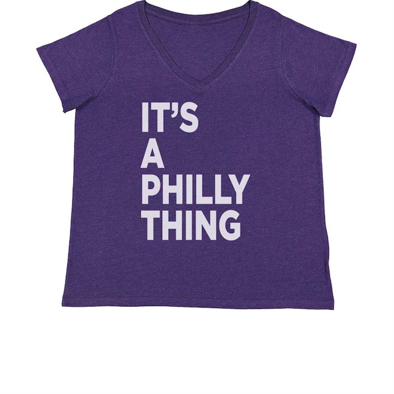 MR-1842023155322-philly-its-a-philly-thing-womens-plus-size-v-neck-t-shirt.jpg