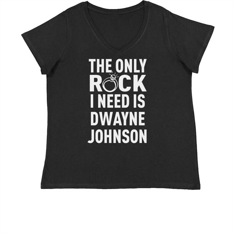 MR-1842023161919-the-only-rock-i-need-is-dwayne-johnson-womens-plus-size-v-neck-t-shirt.jpg