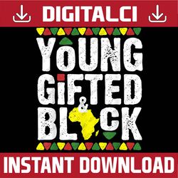 gifted young black dashiki african pride history month magic black history, black power, black woman, since 1865 png sub