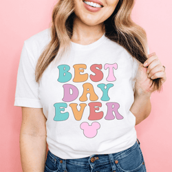 best day ever tee