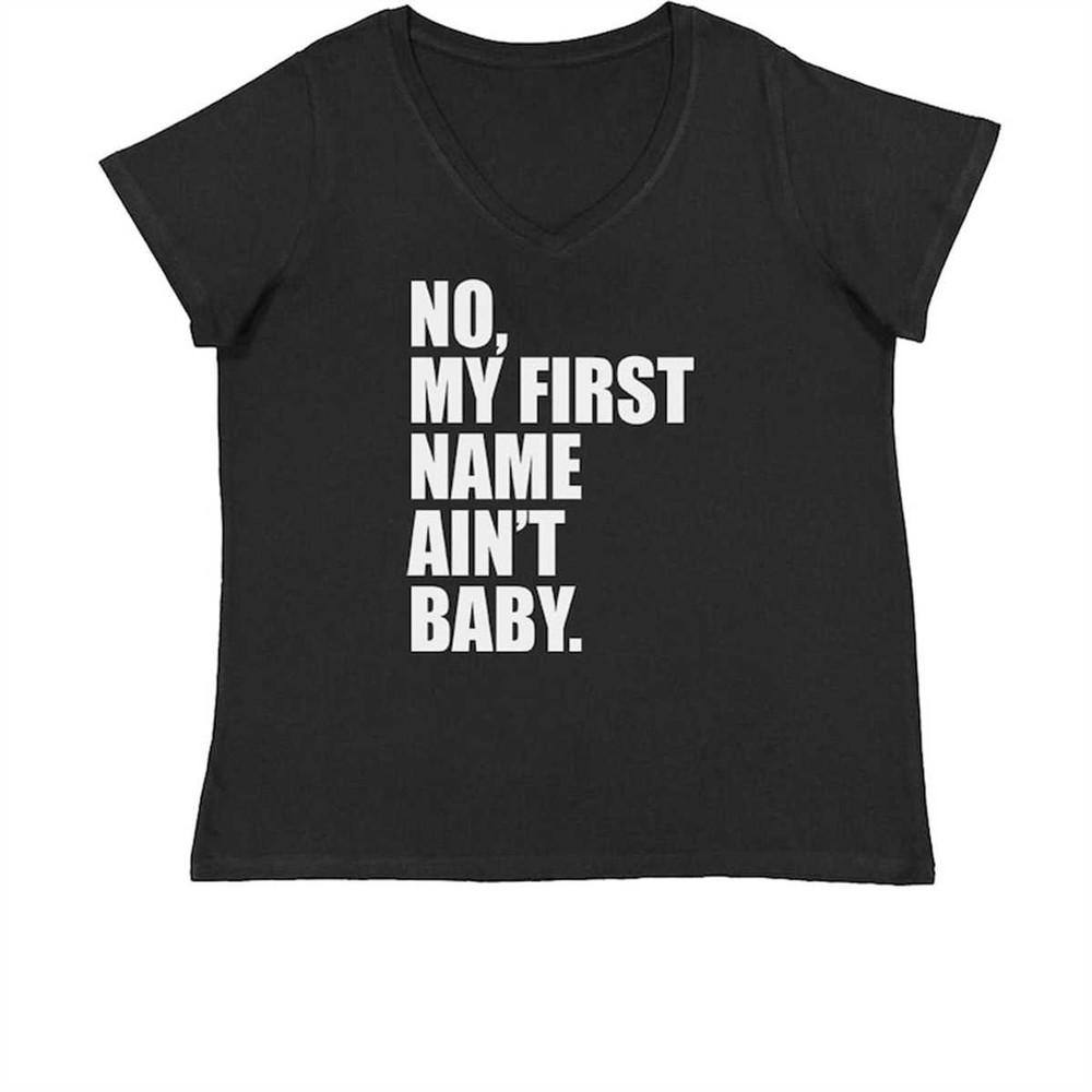 MR-184202318232-no-my-first-name-aint-baby-together-again-womens-plus-black.jpg