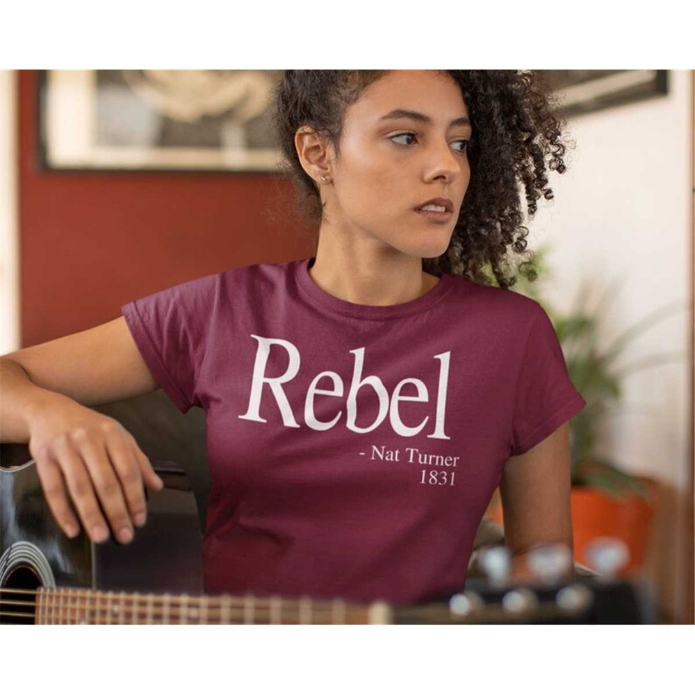 MR-1842023183117-rebel-nat-turner-1831-quote-womens-t-shirt-african-american-image-1.jpg