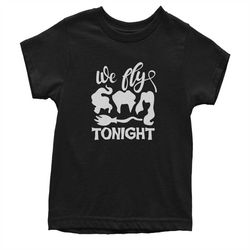 we fly tonight sanderson sisters youth t shirt