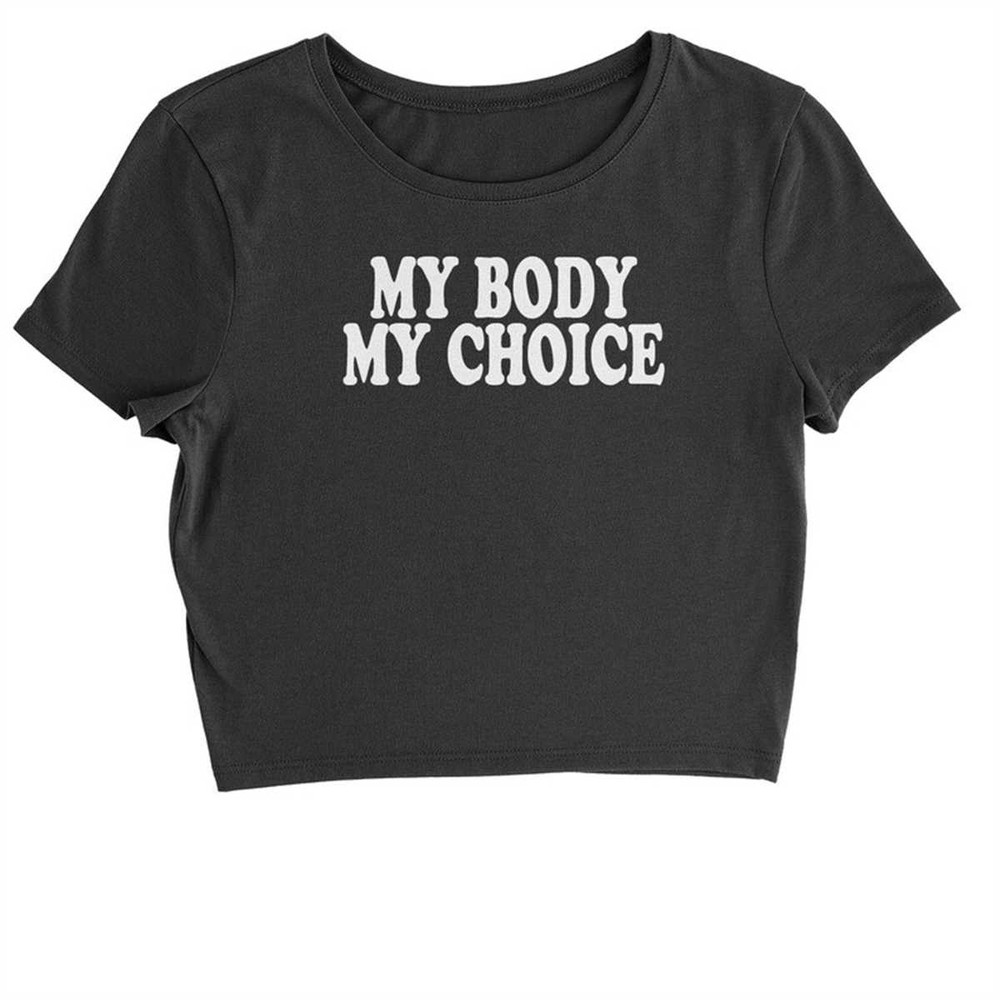 MR-1842023212310-my-body-my-choice-cropped-t-shirt-black.jpg