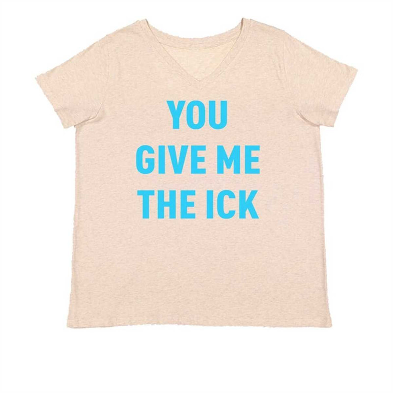 MR-1842023222122-you-give-me-the-ick-womens-plus-size-v-neck-t-shirt.jpg