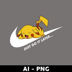 pikachu nike just do it png, pokemon nike logo png, nike logo png, pikachu png, ai digital file - digital file