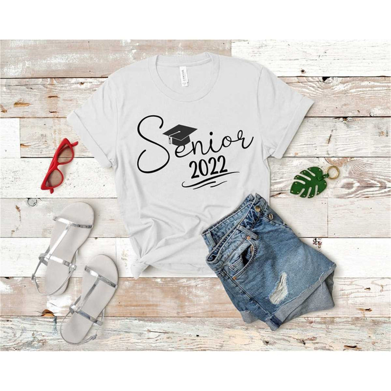 MR-1842023223544-senior-2022-shirt-2022-graduation-shirt-graduate-shirt-image-1.jpg