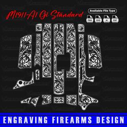 Engraving Firearms Design M1911A1 GI STANDARD CS 45 AUTO Scroll Design