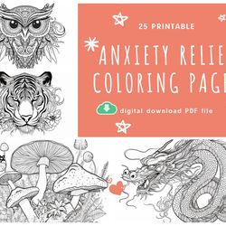Anxiety Relief coloring Page for Adults, 25 printable pages of anxiety and anti-stress coloring book, set 3