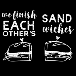 disney svg, frozen svg, disney humor, cricut, silhouette, cut file, we finish each others sandwiches shirt png