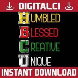 hbcu schools matter black history month college black history, black power, black woman, since 1865 png sublimation