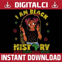 i am the strong african queen girls black history month blm, freedom, black woman, since 1865 png sublimation