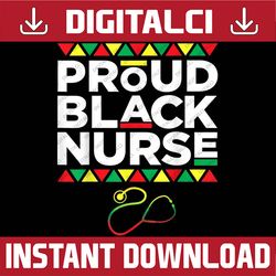dope proud black nurse black history month nurse juneteenth, black history month, blm, freedom, black woman, since 1865