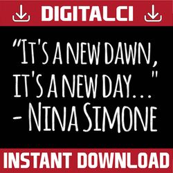 black history simone - it's a new day nina juneteenth, black history month, blm, freedom, black woman, since 1865 png su